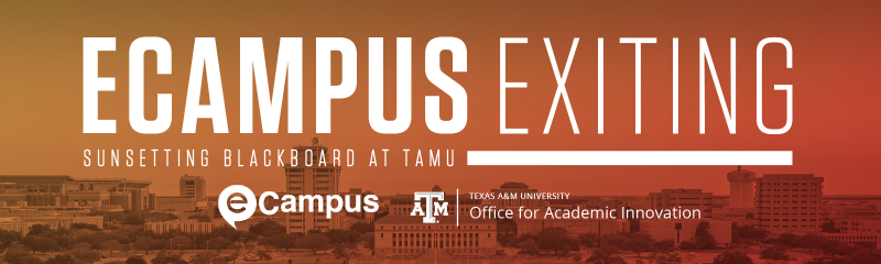 Action Required: eCampus is Going Away 8/31/2021